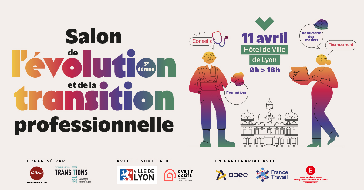 Salon de l’évolution et de la transition professionnelle à Lyon (69)